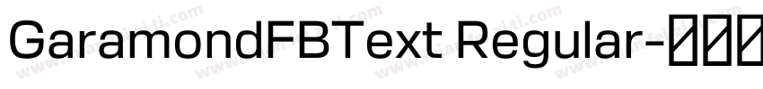 GaramondFBText Regular字体转换